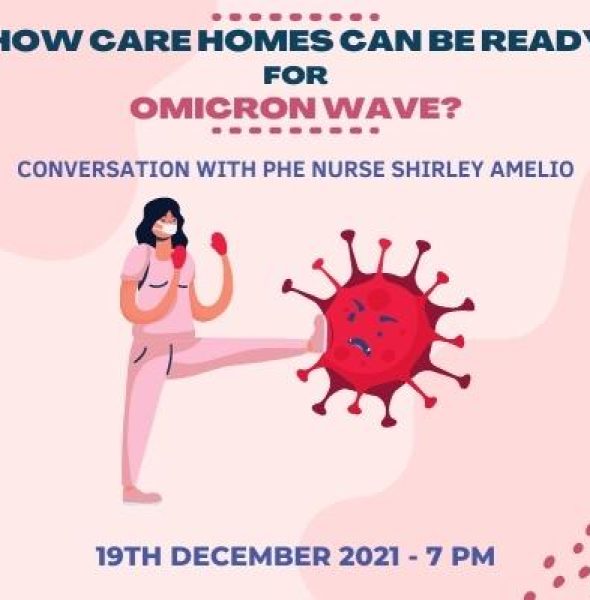 How care homes can be ready for Omicron wave? &#8211; Conversation with PHE Nurse Shirley Amelio